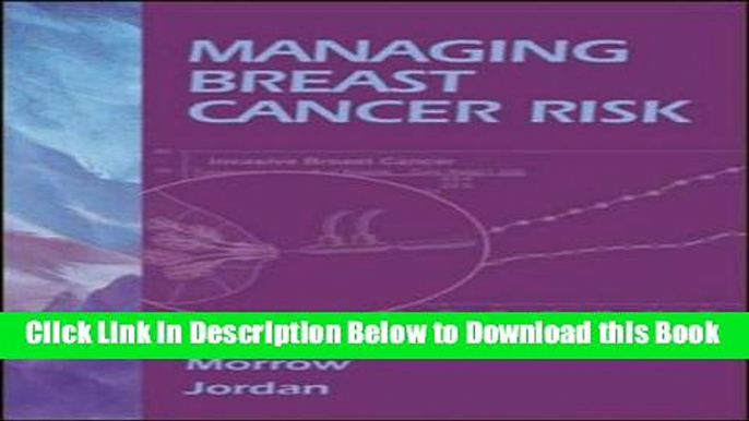 [Reads] Managing Breast Cancer Risk Online Ebook