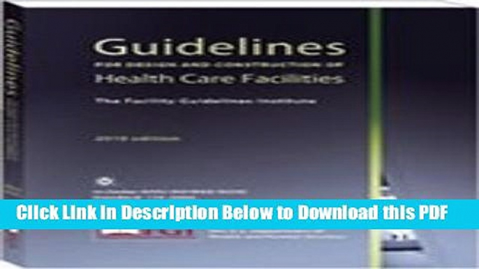 [Read] Guidelines for Design and Construction of Health Care Facilities 2010 Free Books