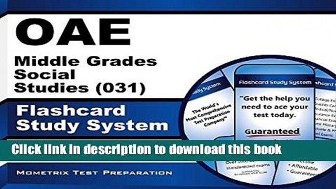 Read OAE Middle Grades Social Studies (031) Flashcard Study System: OAE Test Practice Questions