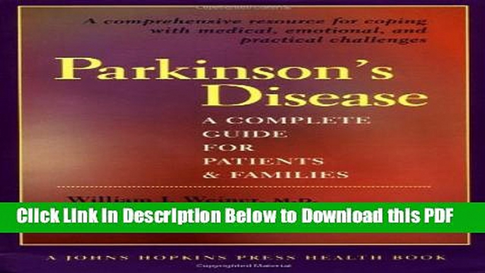 [Read] Parkinson s Disease: A Complete Guide for Patients and Families (A Johns Hopkins Press