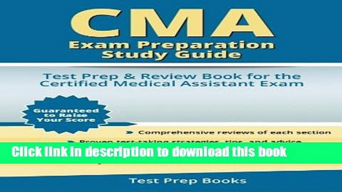 Read CMA Exam Preparation Study Guide: Test Prep   Review Book for the Certified Medical Assistant