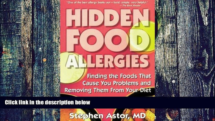 Big Deals  Hidden Food Allergies: Finding the Foods That Cause You Problems and Removing Themfrom