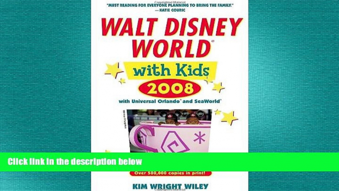 READ book  Fodor s Walt Disney WorldÂ® with Kids 2008: with Universal Orlando and SeaWorld