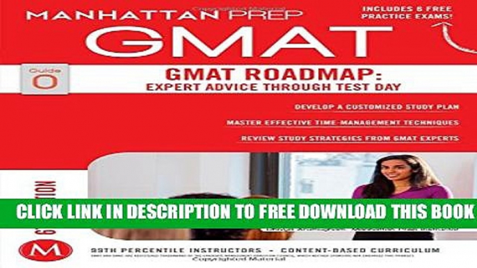 New Book GMAT Roadmap: Expert Advice Through Test Day (Manhattan Prep GMAT Strategy Guides)