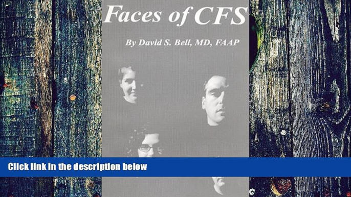 Big Deals  Faces of CFS  Free Full Read Best Seller