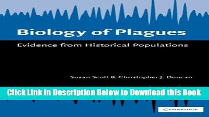 [Reads] Biology of Plagues: Evidence from Historical Populations Online Books