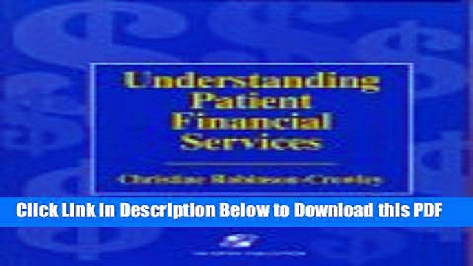 [Read] Understanding Patient Financial Services Free Books