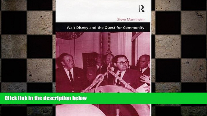 EBOOK ONLINE  Walt Disney and the Quest for Community (Design   the Built Environment)  BOOK