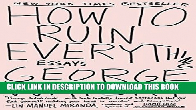 [PDF] How to Ruin Everything: Essays [Full Ebook]