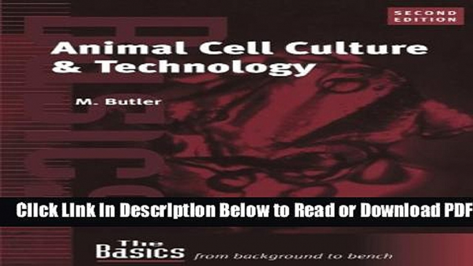 [Get] Animal Cell Culture and Technology (THE BASICS (Garland Science)) Popular Online