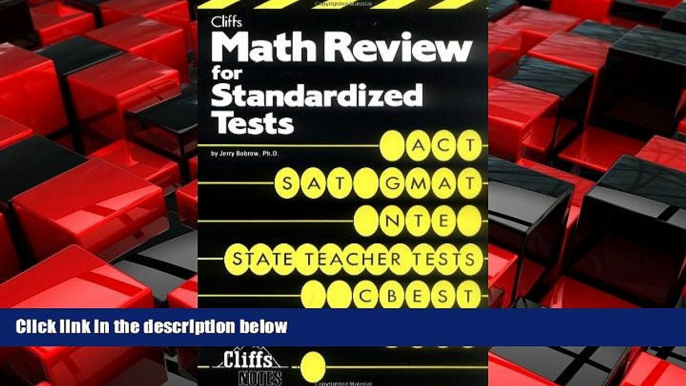 For you Math Review For Standardized Tests (Cliffs Test Prep)