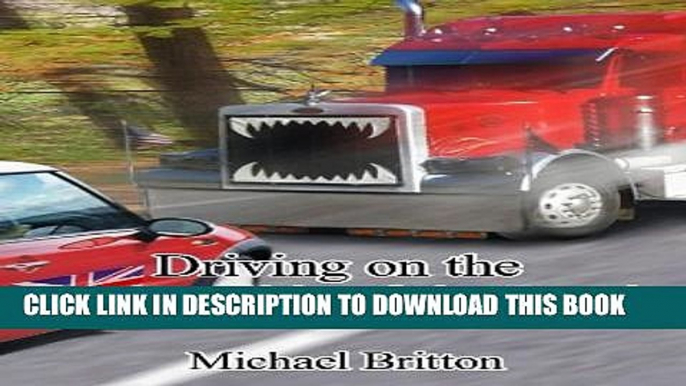 [New] Driving on the Wrong Side of the Road Exclusive Full Ebook