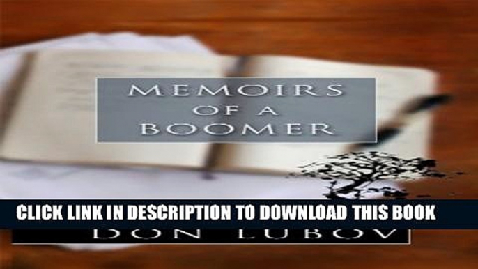 [New] Memoirs of a Boomer Exclusive Online