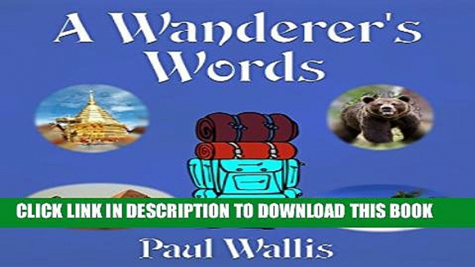 [New] A Wanderer s Words Exclusive Online