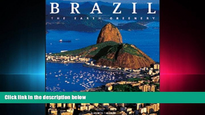 book online Brazil: the Earth Greenery (Exploring Countries of the World)