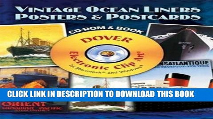 [Read] Vintage Ocean Liners Posters and Postcards CD-ROM and Book Ebook Free