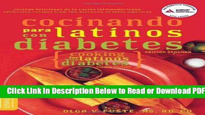 [Get] Cocinando para Latinos con Diabetes (Cooking for Latinos with Diabetes) (American Diabetes