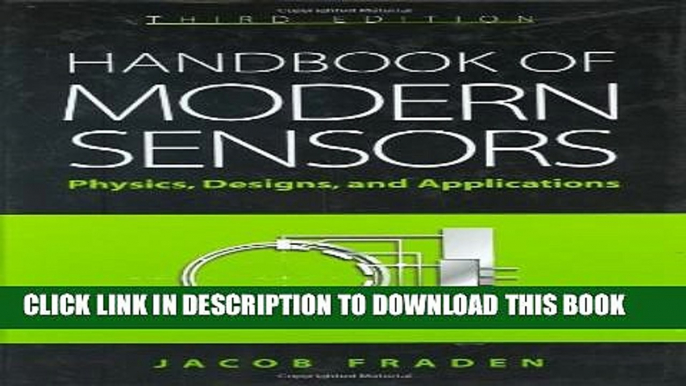 New Book Handbook of Modern Sensors: Physics, Designs, and Applications