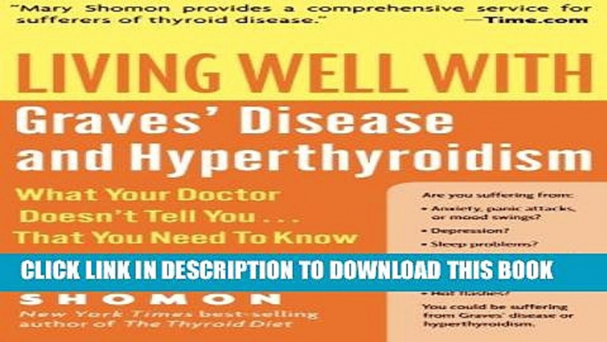 [PDF] Living Well with Graves  Disease and Hyperthyroidism: What Your Doctor Doesn t Tell