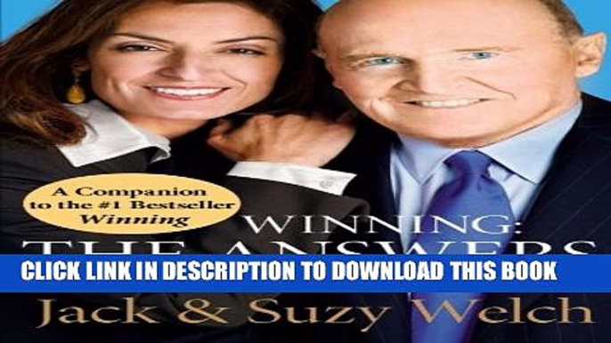 [PDF] Winning: The Answers: Confronting 74 of the Toughest Questions in Business Today Full Online