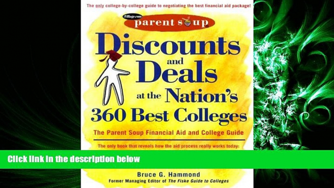 different   Discounts and Deals at the Nation s 360 Best Colleges : The Parent Soup Financial Aid