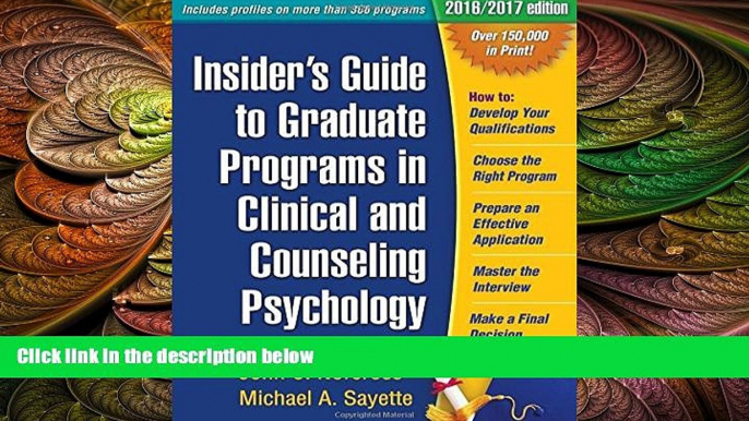 behold  Insider s Guide to Graduate Programs in Clinical and Counseling Psychology: 2016/2017