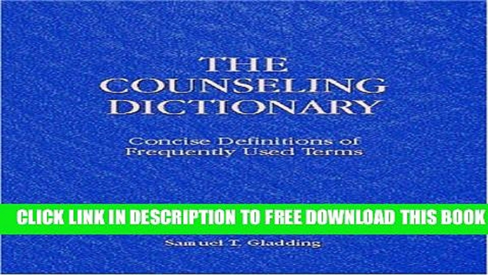 Collection Book The Counseling Dictionary: Concise Definitions of Frequently Used Terms