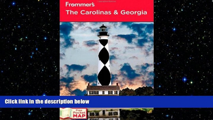 READ book  Frommer s The Carolinas and Georgia (Frommer s Complete Guides)  FREE BOOOK ONLINE