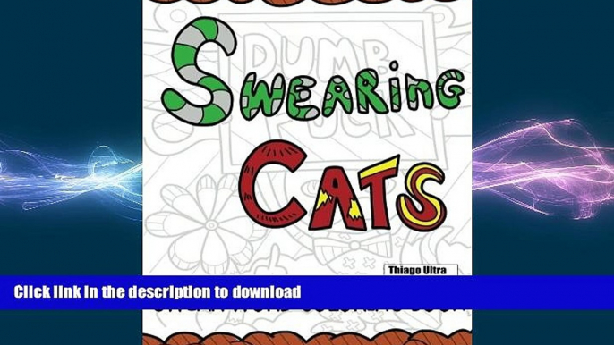 READ  Swearing Cats: A Swear Word Coloring Book featuring hilarious cats : Sweary Coloring Books