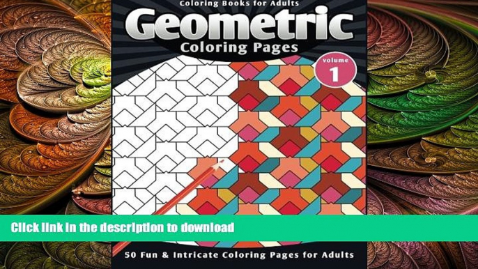 FAVORITE BOOK  Coloring Books for Adults Geometric: Coloring Pages (Fun   Intricate Coloring