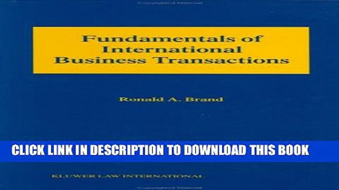 [PDF] Fundamentals of International Business Transactions Full Collection