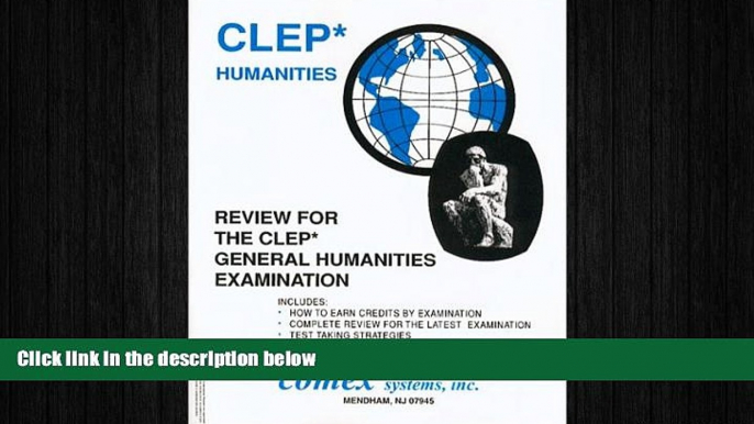 different   Review for the CLEP* General Humanities Examination