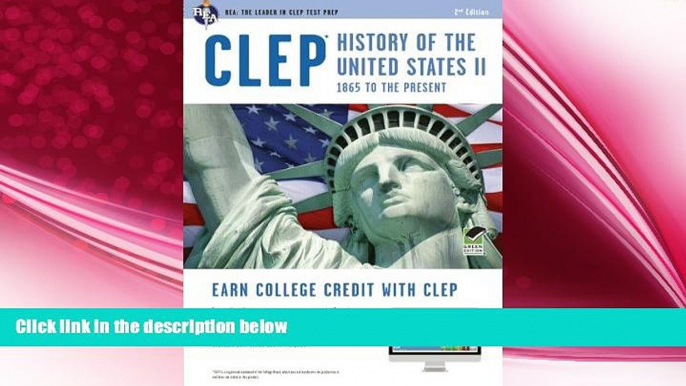 complete  CLEPÂ® History of the U.S. II Book + Online (CLEP Test Preparation)