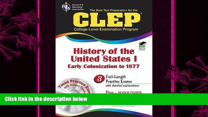 there is  The CLEP History of the United States I w/CD (REA) - The Best Test Prep for the CLEP