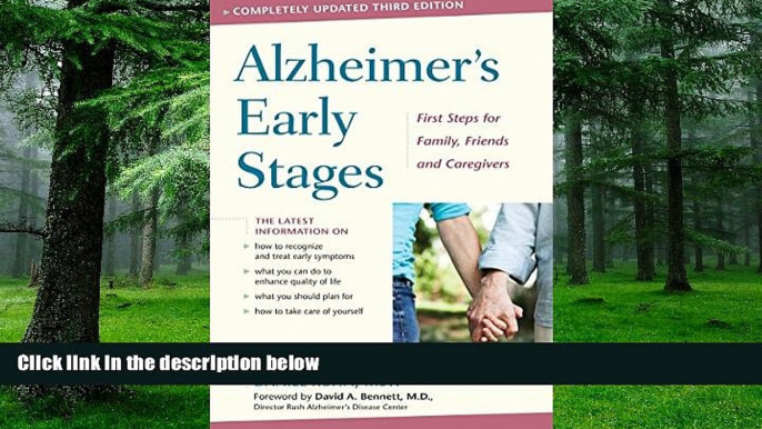 Big Deals  Alzheimer s Early Stages: First Steps for Family, Friends, and Caregivers  Free Full