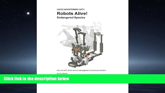 Online eBook Robots Alive! Endangered Species (Lego Mindstorms NXT)