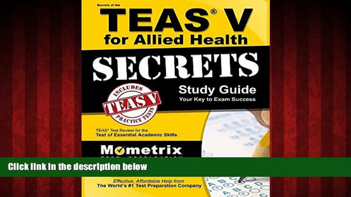 Online eBook Secrets of the TEAS V for Allied Health Study Guide: TEAS Test Review for the Test of