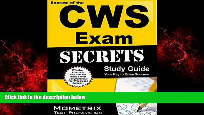 Popular Book Secrets of the CWS Exam Study Guide: CWS Test Review for the Certified Wound