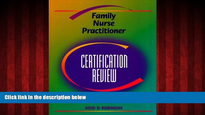 Enjoyed Read Family Nurse Practitioner Certification Review, 1e