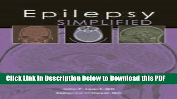 [PDF] Epilepsy Simplified (Simplified (TFM Publishing)) Full Online