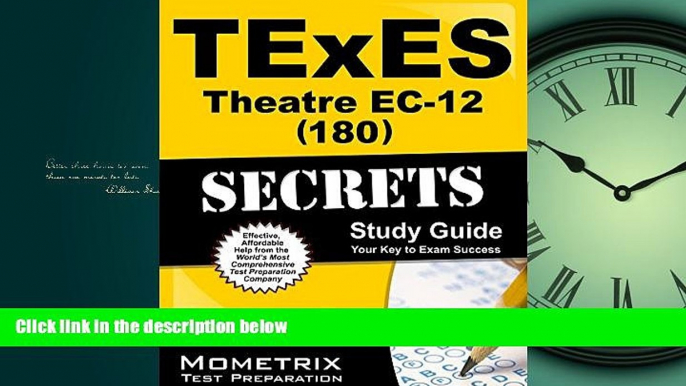 Online eBook TExES Theatre EC-12 (180) Secrets Study Guide: TExES Test Review for the Texas