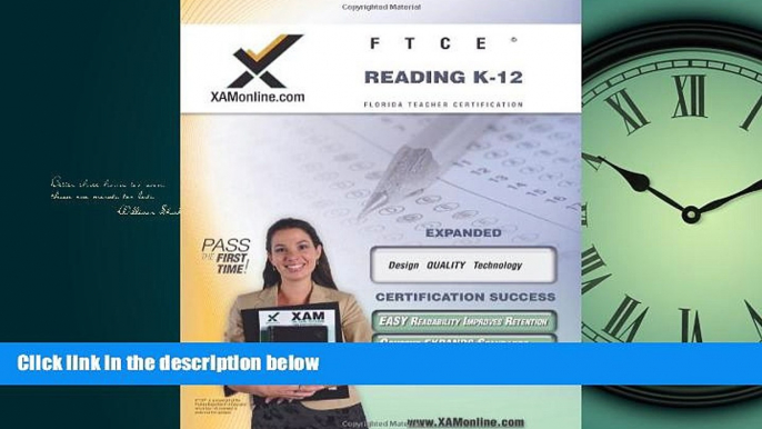 Popular Book FTCE Reading K-12 Teacher Certification Test Prep Study Guide (XAM FTCE)