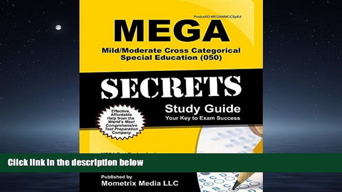 Popular Book MEGA Mild/Moderate Cross Categorical Special Education (050) Secrets Study Guide: