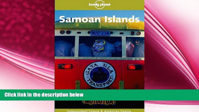 behold  Lonely Planet Samoan Islands (Lonely Planet Rarotonga, Samoa   Tonga)