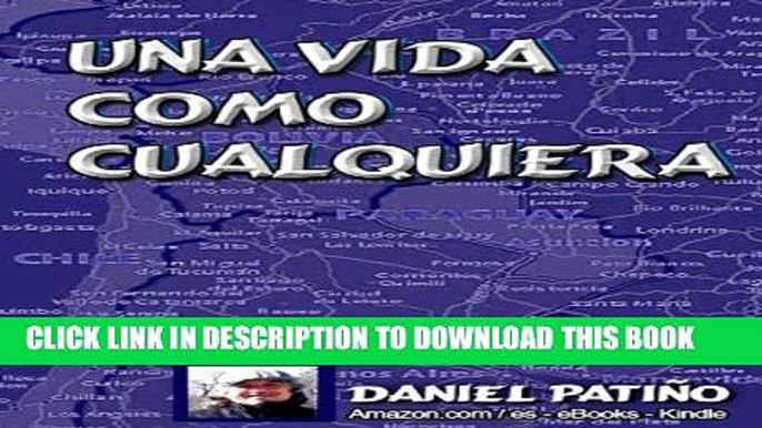 [PDF] Una Vida Como Cualquiera (Spanish Edition) Popular Colection