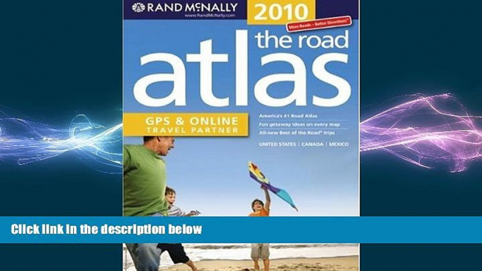 different   Rand McNally the Road Atlas: United States/Canada/Mexico (Rand McNally Road Atlas: