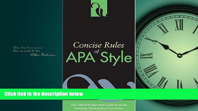 For you Concise Rules of APA Style (Concise Rules of the American Psychological Association (APA)