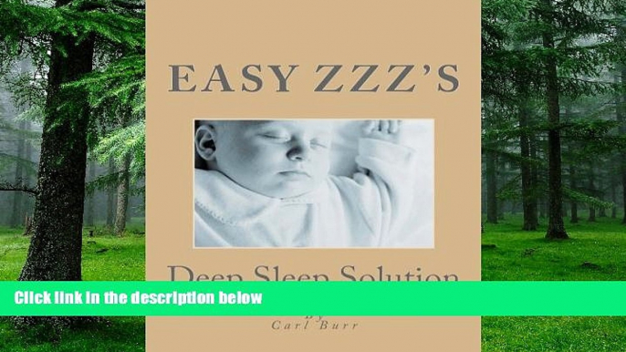 Must Have PDF  Easy ZZZ s Deep Sleep Solution: Sleep Like a Baby Tonight  Best Seller Books Best