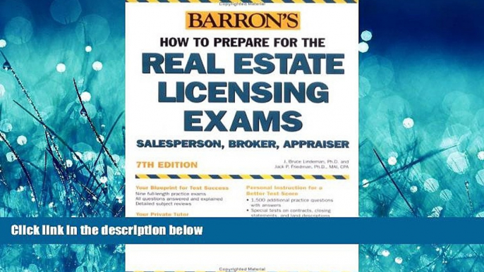 Enjoyed Read How to Prepare for the Real Estate Licensing Exams: Salesperson, Broker, Appraiser