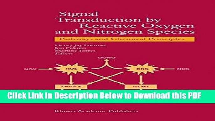 [Read] Signal Transduction by Reactive Oxygen and Nitrogen Species: Pathways and Chemical